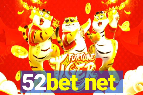 52bet net